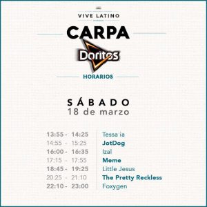 Vive Latino 2017 - Horarios sabado carpa doritos