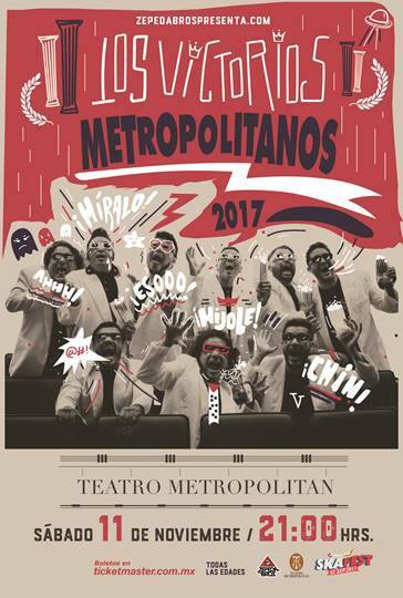 Los Victorios en el Teatro Metropolitan 2017