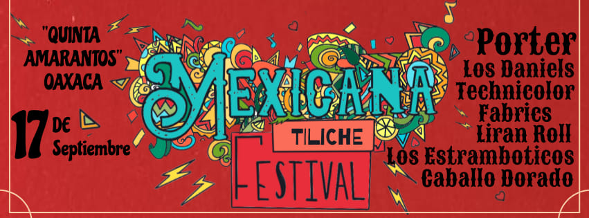 Tiliche Festival Oaxaca
